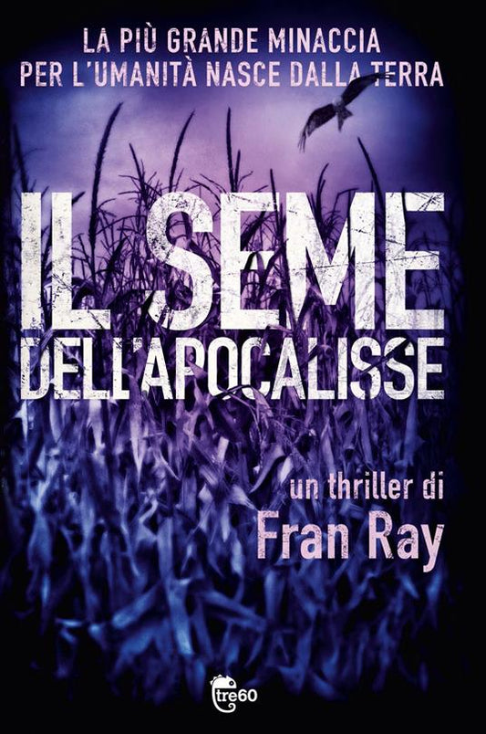 Il seme dell'apocalisse - Fran Ray