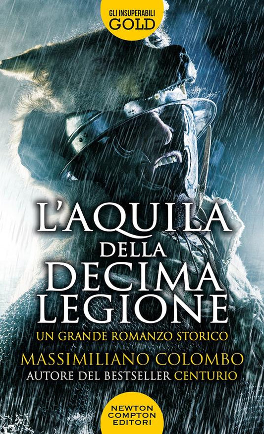 L'aquila della decima legione - Massimiliano Colombo