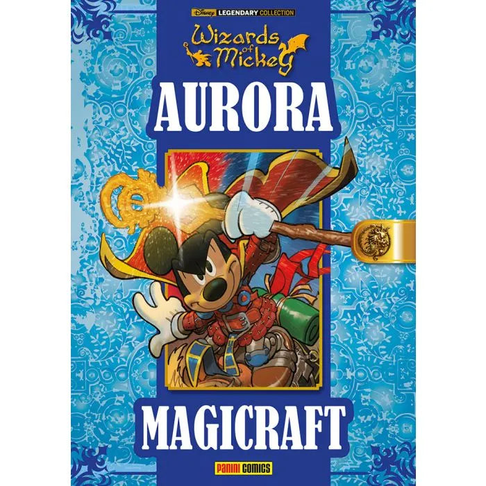 Fumetto Wizards of Mickey Aurora Magicraft - Disney Legendary Collection Topolino