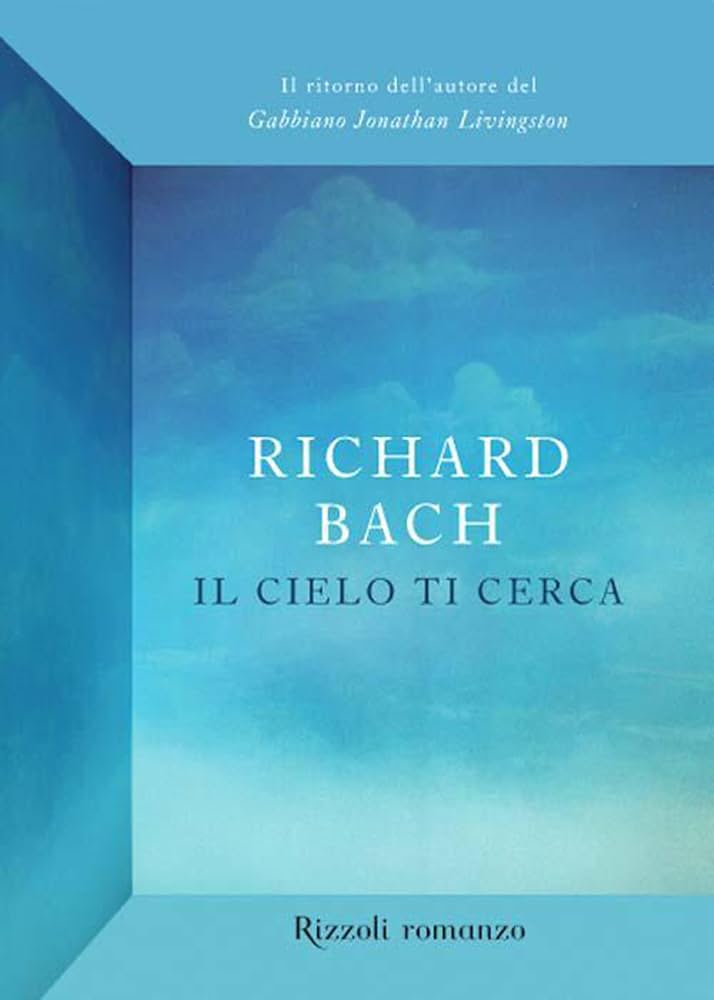 Il cielo ti cerca - Richard Bach