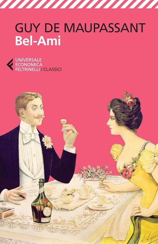 Bel - Ami - Guy de De Maupassant - La Libroteca