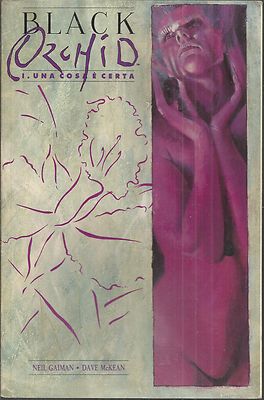 Black Orchid 1. una cosa è certa
