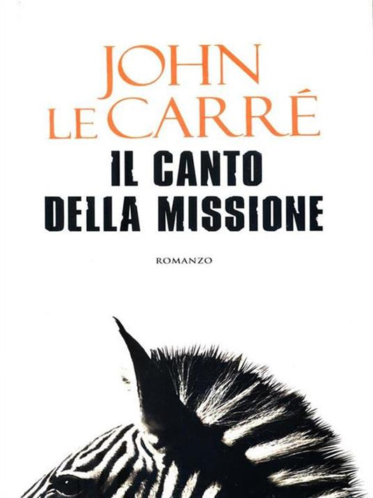 Il canto della missione - John LeCarré