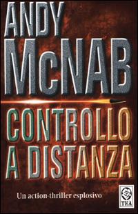 Controllo a distanza - Andy McNab