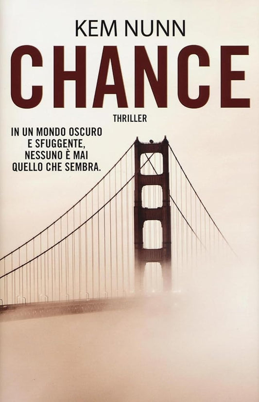 Chance - Kem Nunn - La Libroteca