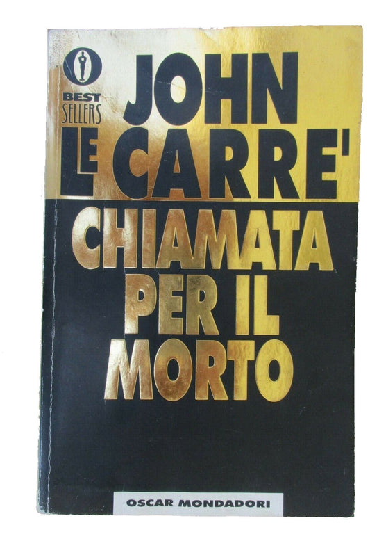 Chiamata per il morto - John Le Carré - La Libroteca