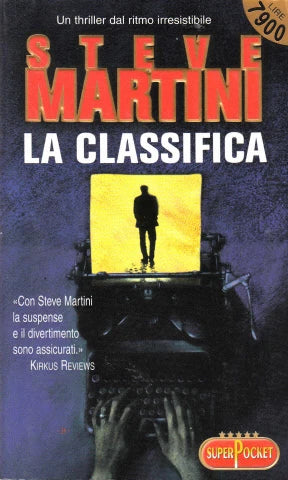La classifica - Steve Martini