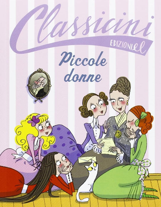 Classicini, grandi storie in poche parole: Piccole donne - Louisa May Alcott - La Libroteca