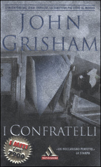 I confratelli - John Grisham