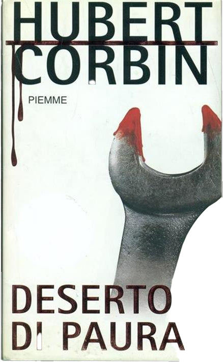 Deserto di paura - Hubert Corbin