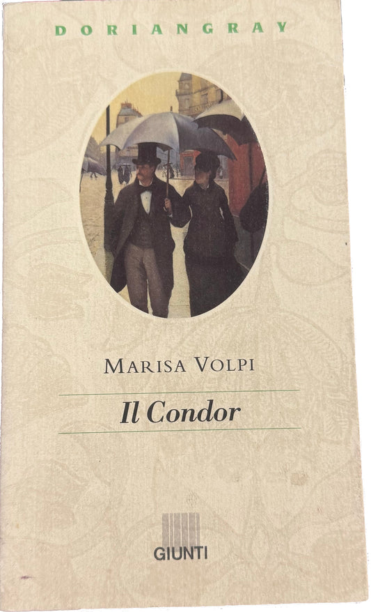 Il condor - Marisa Volpi