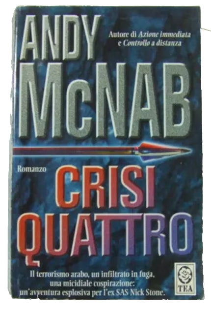 Crisi quattro - Andy McNab