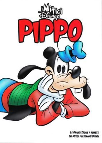I Mitici Disney le grandi storie a fumetti dei mitici personaggi Disney - vol. da 2 a 9