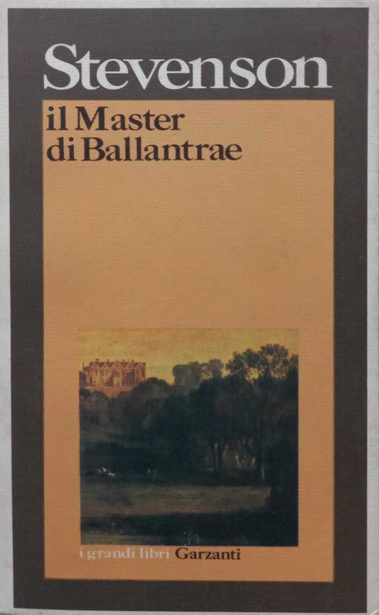 Il master di Ballantrae - Robert Louis Stevenson