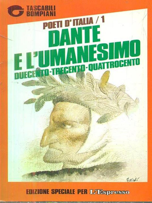 Poeti d'Italia: Dante e l'Umanesimo