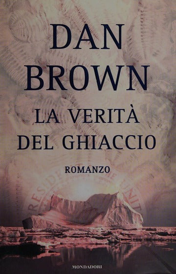 La verità del ghiaccio - Dan Brown