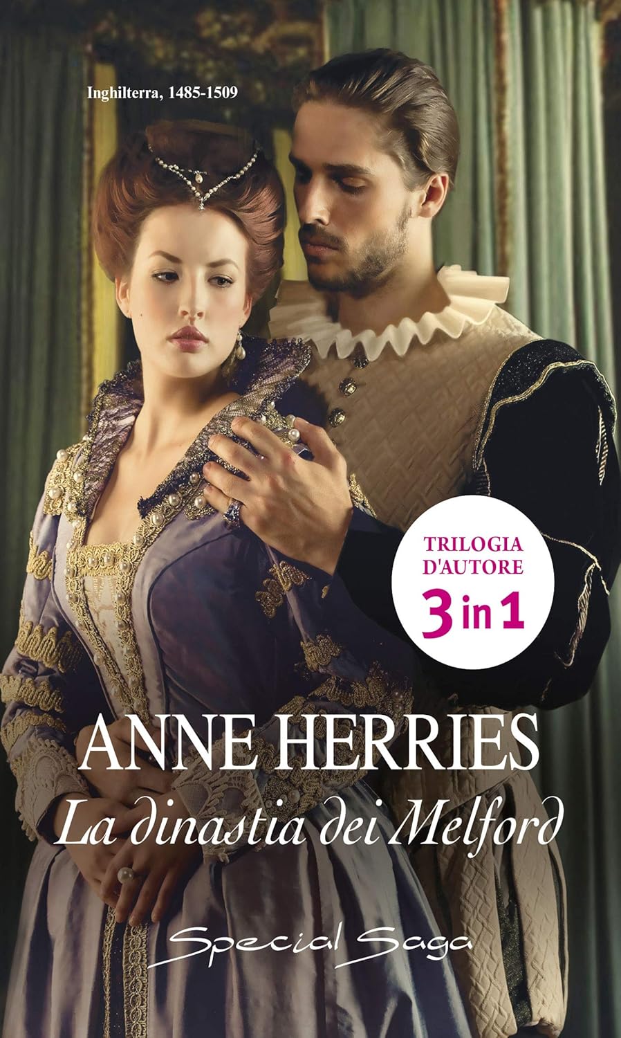 La dinastia dei Melford (special saga) - Anne Herries