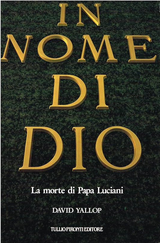 In nome di Dio - David Yallop