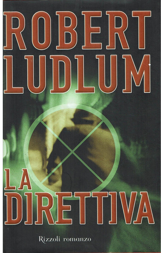 La direttiva - Robert Ludlum
