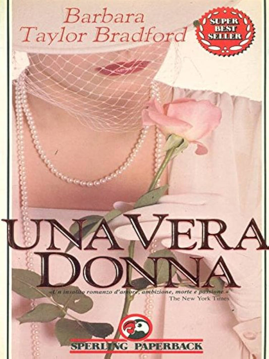 Una vera donna - Barbara Taylor Bradford