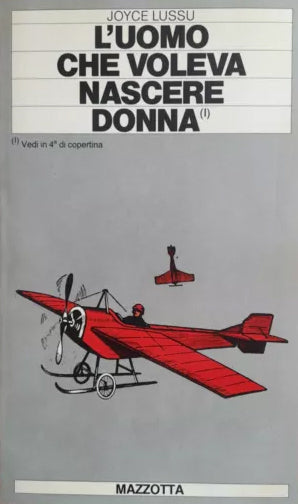 L'uomo che voleva nascere donna - Joyce Lussu