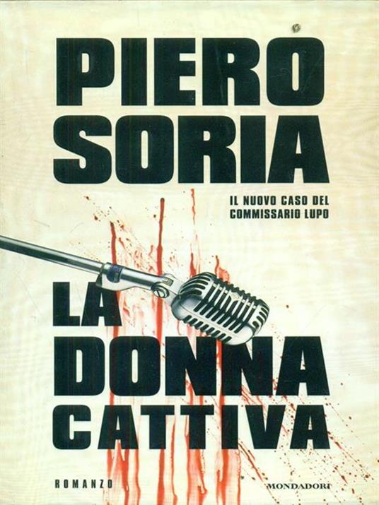 La donna cattiva - Piero Soria