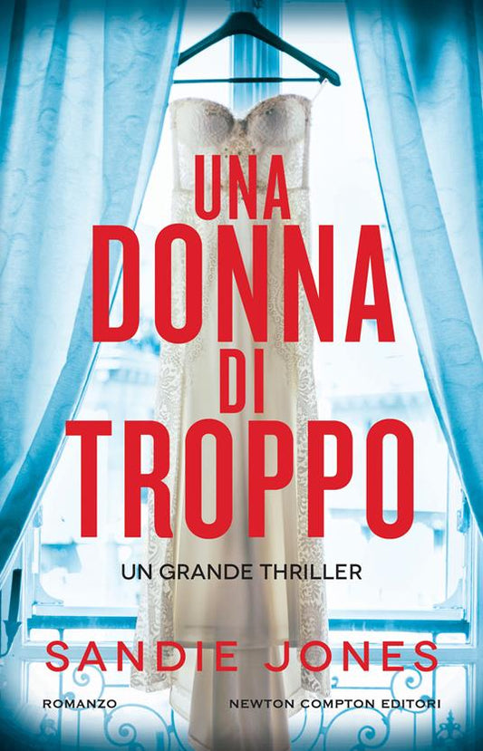 Una donna di troppo - Sandie Jones