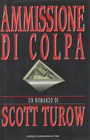 Ammissione di colpa - Scott Turow