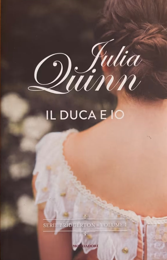 Il duca e io - Julia Quinn