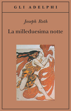 La milleduesima notte - Joseph Roth