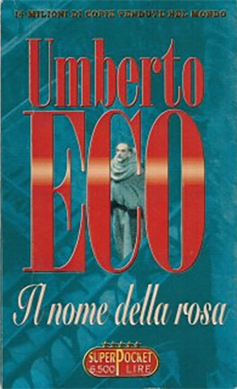 Il nome della rosa - Umberto Eco