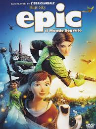 Dvd Epic il Mondo Segreto