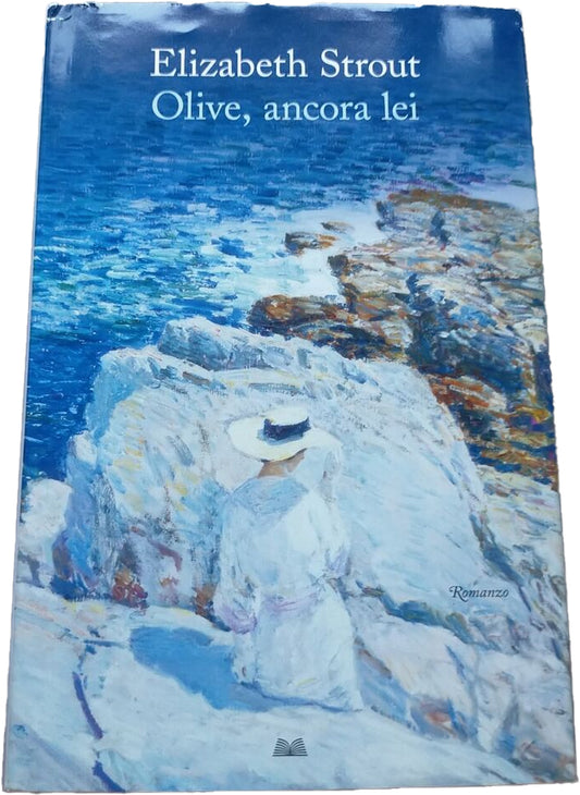 Olive, ancora lei - Elizabeth Strout
