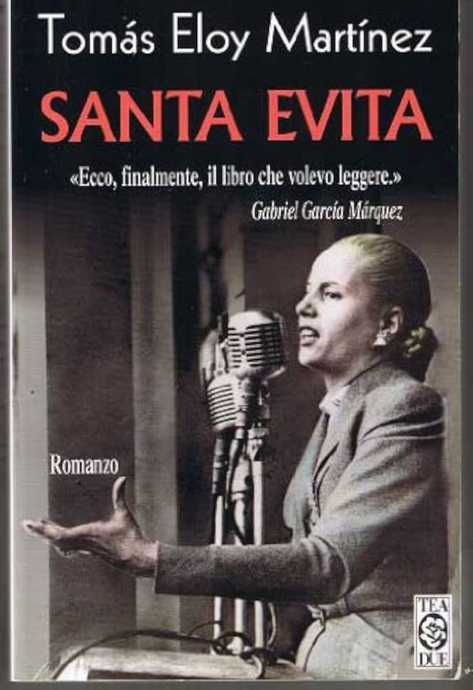 Santa Evita - Tomás Eloy Martínez