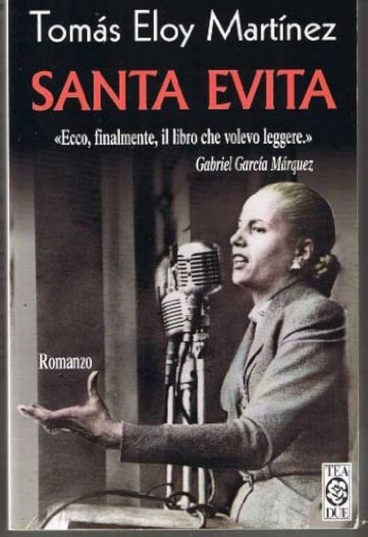 Santa Evita - Tomás Eloy Martínez