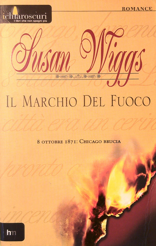 Il marchio del fuoco - Susan Wiggs