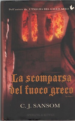 La scomparsa del fuoco greco - C.J. Sansom
