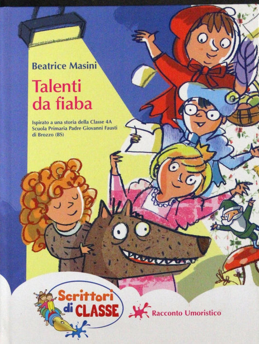 Talenti da fiaba - Beatrice Masini