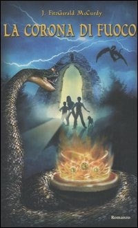 La corona di fuoco - J. Fitzgerald McCurdy