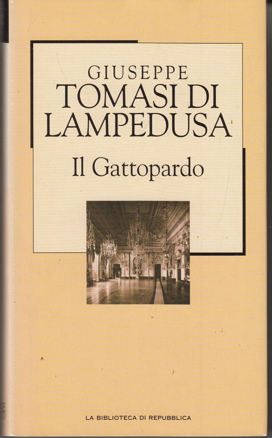 Il Gattopardo - Giuseppe Tomasi Di Lampedusa