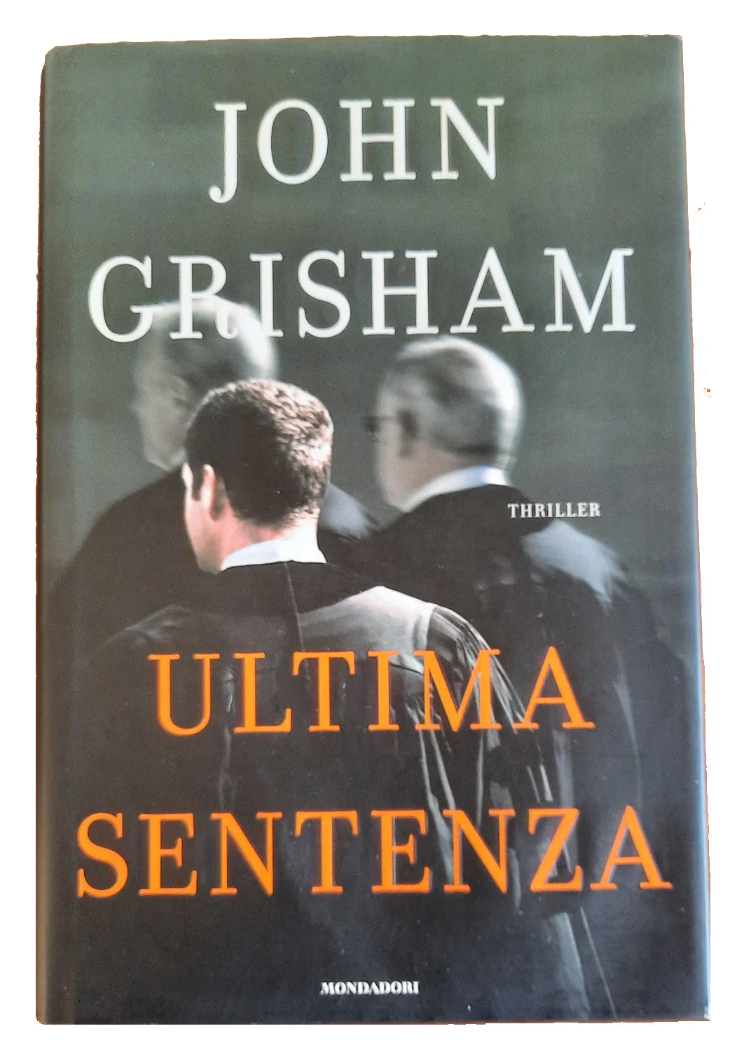 Ultima sentenza - John Grisham