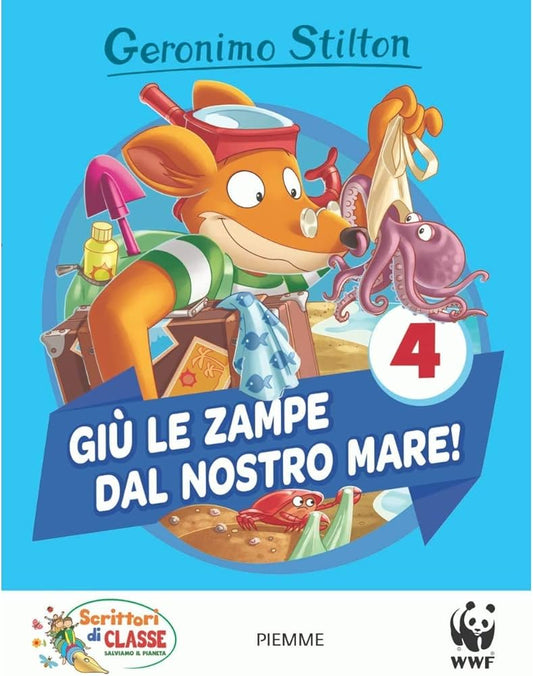 Giù le zampe dal nostro mare! - Geronimo Stilton