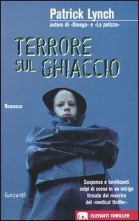 Terrore sul ghiaccio - Patrick Lynch