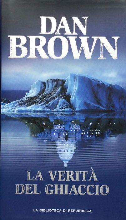 La verità del ghiaccio - Dan Brown