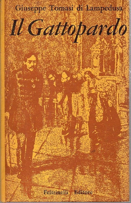 Il Gattopardo - Giuseppe Tomasi di Lampedusa