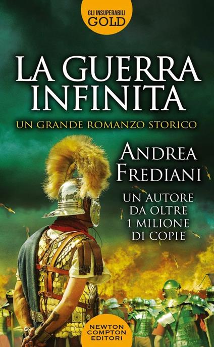 La guerra infinita - Andrea Frediani
