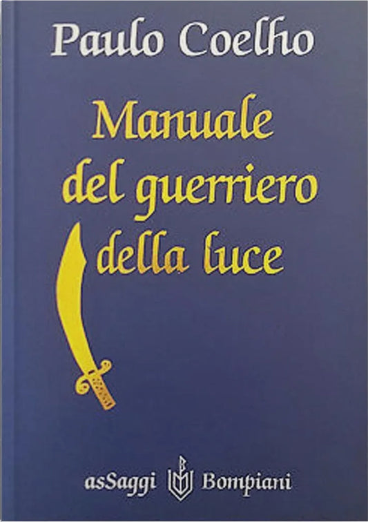 Manuale del guerriero della luce - Paulo Coelho