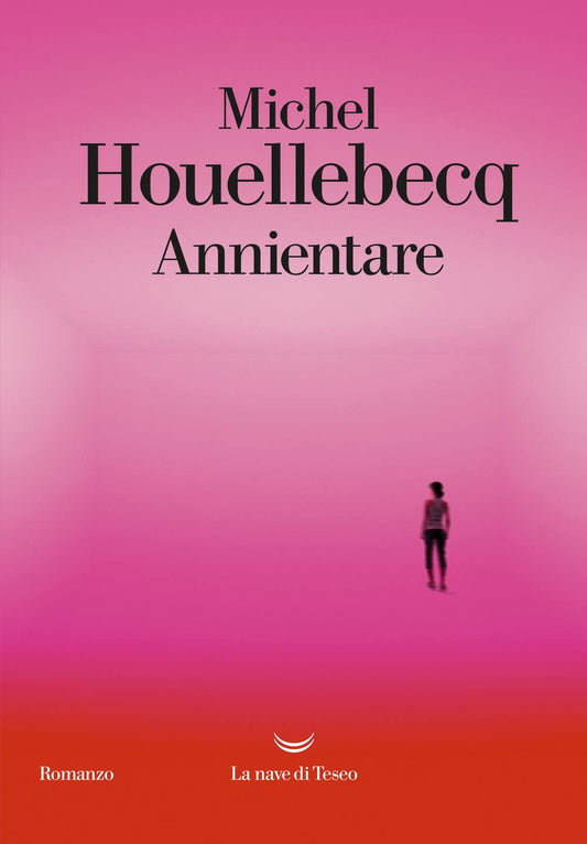 Annientare - Michel Houellebecq