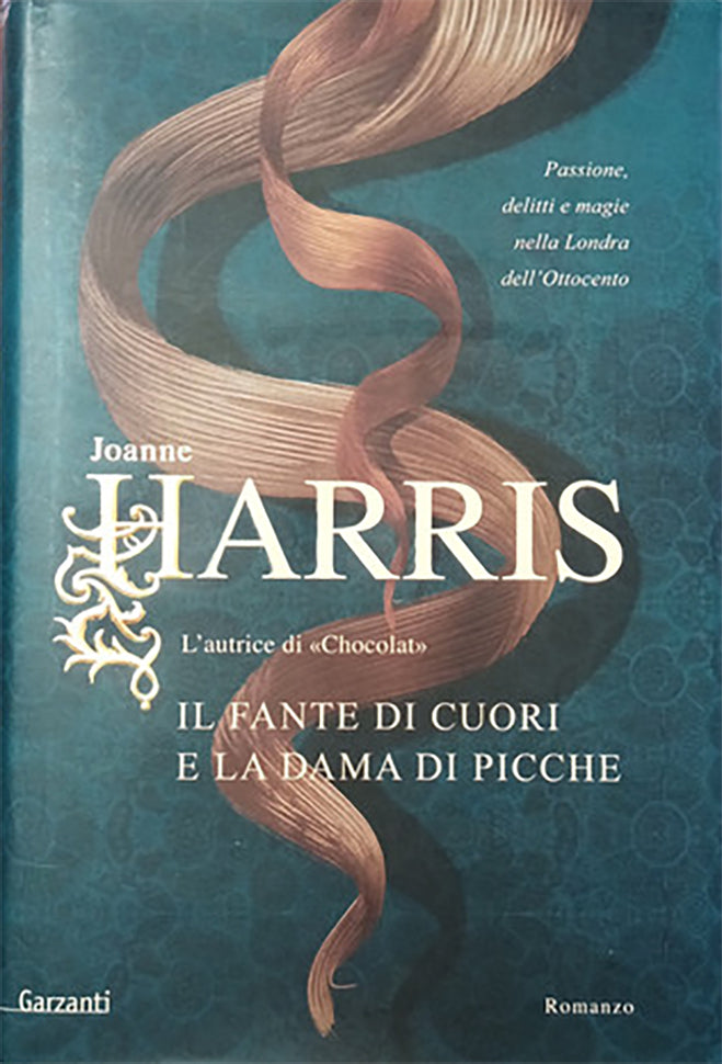 Il fante di cuori e la dama di picche - Joanne Harris