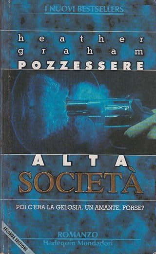 Alta società - Heather Graham